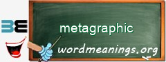 WordMeaning blackboard for metagraphic